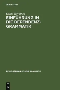 Buy Einführung in Die Dependenzgrammatik (English, Kalevi Tarvainen) — BookShops.in