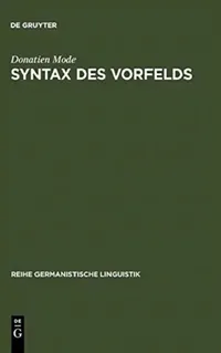 Buy Syntax des Vorfelds (English, Donatien Mode) — BookShops.in