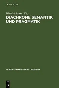 Buy Diachrone Semantik und Pragmatik (English, Dietrich Busse) — BookShops.in