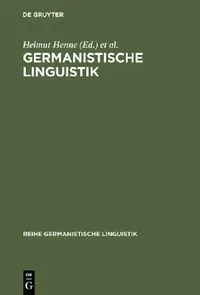 Buy Germanistische Linguistik (English, Helmut Henne | Horst Sitta | Herbert Ernst Wiegand) — BookShops.in