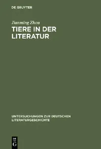 Buy Tiere in der Literatur (English, Jianming Zhou) — BookShops.in