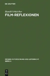 Buy Film-Reflexionen (English, Harald Schleicher) — BookShops.in