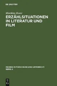 Buy Erzählsituationen in Literatur und Film (English, Matthias Hurst) — BookShops.in