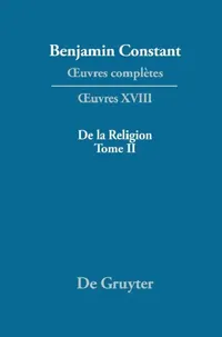 Buy de la Religion, Consid'r'e Dans Sa Source, Ses Formes Ses D'Veloppements, Tome II (English, Pierre Deguise | Kurt Kloocke) — BookShops.in