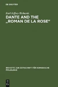 Buy Dante and the Roman de la Rose (English, Earl Jeffrey Richards) — BookShops.in