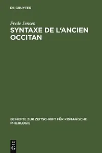 Buy Syntaxe de l'ancien occitan (English, Frede Jensen) — BookShops.in