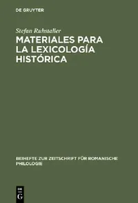 Buy Materiales Para La Lexicología Histórica (English, Stefan Ruhstaller) — BookShops.in