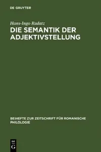 Buy Die Semantik Der Adjektivstellung (English, Hans-Ingo Radatz) — BookShops.in