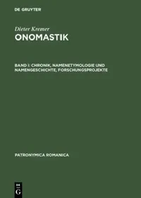 Buy Onomastik, Band I, Chronik, Namenetymologie und Namengeschichte, Forschungsprojekte (English, Maria Giovanna Arcamone) — BookShops.in