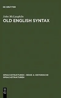 Buy Old English Syntax (English, John McLaughlin) — BookShops.in