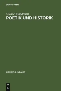 Buy Poetik und Historik (English, Michael Mandelartz) — BookShops.in