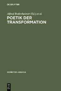 Buy Poetik der Transformation (English, Alfred Bodenheimer | Shimon Sandbank) — BookShops.in