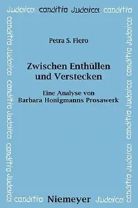 Buy Zwischen Enthüllen und Verstecken (English, Petra S. Fiero) — BookShops.in