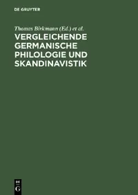 Buy Vergleichende Germanische Philologie und Skandinavistik (English, Thomas Birkmann | Heinz Klingenberg | Damaris Nübling) — BookShops.in