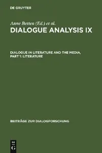 Buy Dialogue Analysis IX (English, Anne Betten | Monika Dannerer) — BookShops.in