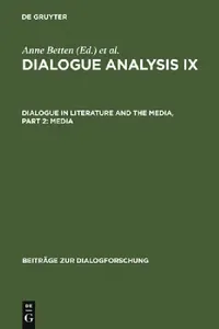 Buy Dialogue Analysis IX (English, Anne Betten | Monika Dannerer) — BookShops.in