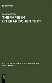 Buy Therapie Im Literarischen Text (English, Markus Zenker) — BookShops.in