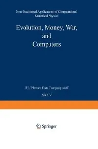 Buy Evolution, Money, War, and Computers (English, Suzana Moss De Oliveira | Paulo Murilo C. De Oliveira | Dietrich Stauffer) — BookShops.in
