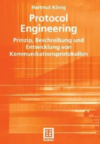 Buy Protocol Engineering (English, Hartmut König) — BookShops.in