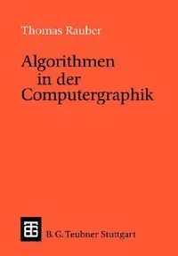 Buy Algorithmen in Der Computergraphik | by Thomas Rauber | Vieweg+teubner Verlag | by Thomas Rauber | Vieweg+teubner Verlag | by Thomas Rauber | Vieweg+teubner Verlag | by Thomas Rauber | Vieweg+teubner Verlag | by Thomas Rauber | Vieweg+teubner Verlag | by Thomas Rauber | Vieweg+teubner Verlag | by Thomas Rauber | Vieweg+teubner Verlag | by Thomas Rauber | Vieweg+teubner Verlag | by Thomas Rauber | Vieweg+teubner Verlag | by Thomas Rauber | Vieweg+teubner Verlag | by Thomas Rauber | Vieweg+teubner — BookShops.in