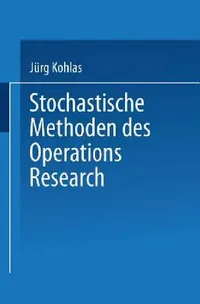 Buy Stochastische Methoden Des Operations Research (English, Jürg Kohlas) — BookShops.in