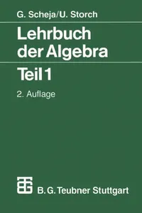Buy Lehrbuch Der Algebra (English, Günter Scheja | Uwe Storch) — BookShops.in