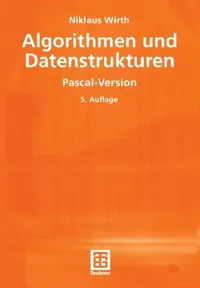 Buy Algorithmen Und Datenstrukturen | by Niklaus Wirth | Vieweg+teubner Verlag | by Niklaus Wirth | Vieweg+teubner Verlag | by Niklaus Wirth | Vieweg+teubner Verlag | by Niklaus Wirth | Vieweg+teubner Verlag | by Niklaus Wirth | Vieweg+teubner Verlag | by Niklaus Wirth | Vieweg+teubner Verlag | by Niklaus Wirth | Vieweg+teubner Verlag | by Niklaus Wirth | Vieweg+teubner Verlag | by Niklaus Wirth | Vieweg+teubner Verlag | by Niklaus Wirth | Vieweg+teubner Verlag | by Niklaus Wirth | Vieweg+teubner Ve — BookShops.in