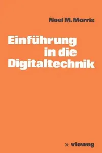 Buy Einführung in Die Digitaltechnik (English, Noel M. Morris) — BookShops.in