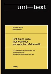 Buy Einführung in Die Methoden Der Numerischen Mathematik (English, Wolfgang Böhm) — BookShops.in