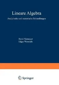 Buy Lineare Algebra (English, Horst Niemeyer | Gisela Engeln-Müllges | Edgar Wermuth) — BookShops.in