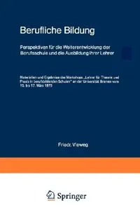 Buy Berufliche Bildung (English, Felix Rauner | Gottfried Adolph) — BookShops.in