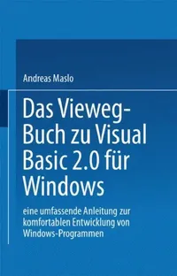 Buy Das Vieweg-Buch Zu Visual Basic 2.0 Für Windows (English, Maslo Andreas) — BookShops.in