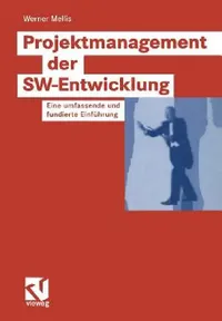 Buy Projektmanagement Der Sw-Entwicklung (English, Werner Mellis) — BookShops.in