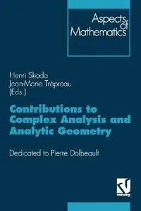 Buy Contributions to Complex Analysis and Analytic Geometry (English, Henri Skoda | Jean-Marie Trépreau) — BookShops.in