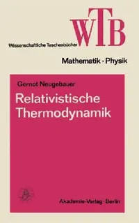 Buy Relativistische Thermodynamik (English, Gernot Neugebauer) — BookShops.in