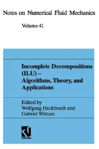 Buy Incomplete Decomposition (Ilu) -- Algorithms, Theory, and Applications (English, Wolfgang Hackbusch | Gabriel Wittum) — BookShops.in