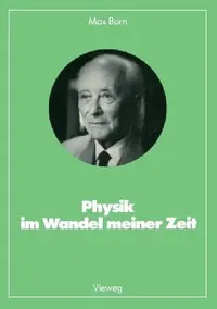 Buy Physik Im Wandel Meiner Zeit (English, Max Born) — BookShops.in