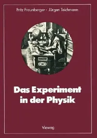 Buy Das Experiment in Der Physik (English, Fritz Fraunberger) — BookShops.in