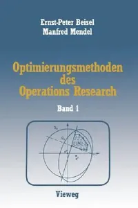 Buy Optimierungsmethoden Des Operations Research (English, Ernst-P Beisel | Manfred Mendel) — BookShops.in