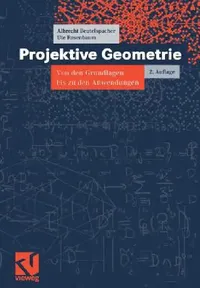 Buy Projektive Geometrie (English, Albrecht Beutelspacher | Ute Rosenbaum) — BookShops.in