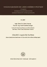 Buy Schwefel in Organischer Synthese (English, Dieter Neuray) — BookShops.in