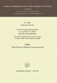 Buy FEMPA Finite Element Method Program Aachen by Hans-Georg Schultz | Springer VS German Hardcover 1976 Edition | Engineering & Technology Book — BookShops.in