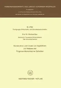 Buy Konstruktion Und Einsatz Von Digitalfiltern Zur Analyse Und Prognose Ökonomischer Zeitreihen (English, Winfried Stier) — BookShops.in