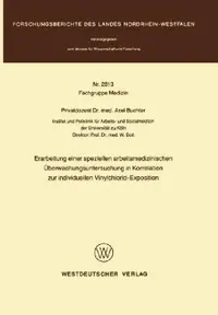 Buy Erarbeitung Einer Speziellen Arbeitsmedizinischen Überwachungsuntersuchung in Korrelation Zur Indivi (English, Axel Buchter) — BookShops.in