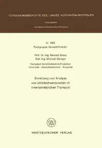 Buy Ermittlung Und Analyse Von Unfallschwerpunkten Im Innerbetrieblichen Transport (English, Reinald Skiba) — BookShops.in