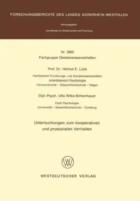Untersuchungen Zum Kooperativen Und Prosozialen Verhalten (English, Helmut E. Lück)