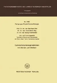 Buy Cyclocarbonylierungsreaktionen Mit Alkinen Und Olefinen (English, Bernhard Fell) — BookShops.in