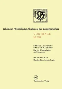 Buy Die Vier Wissenschaften Der Pythagoreer. Hundert Jahre Formale Logik (English, Waerden) — BookShops.in