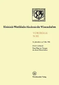 Buy Neue Wege Der Therapie Des Akuten Herzinfarktes (English, Sven Effert) — BookShops.in