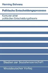 Buy Politische Entscheidungsprozesse (English, Henning Behrens) — BookShops.in
